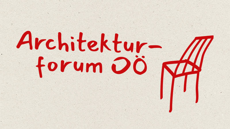 Ort: Architekturforum OÖ