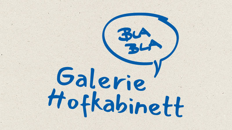 Ort: Galerie Hofkabinett